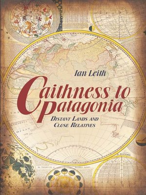 cover image of Caithness to Patagonia